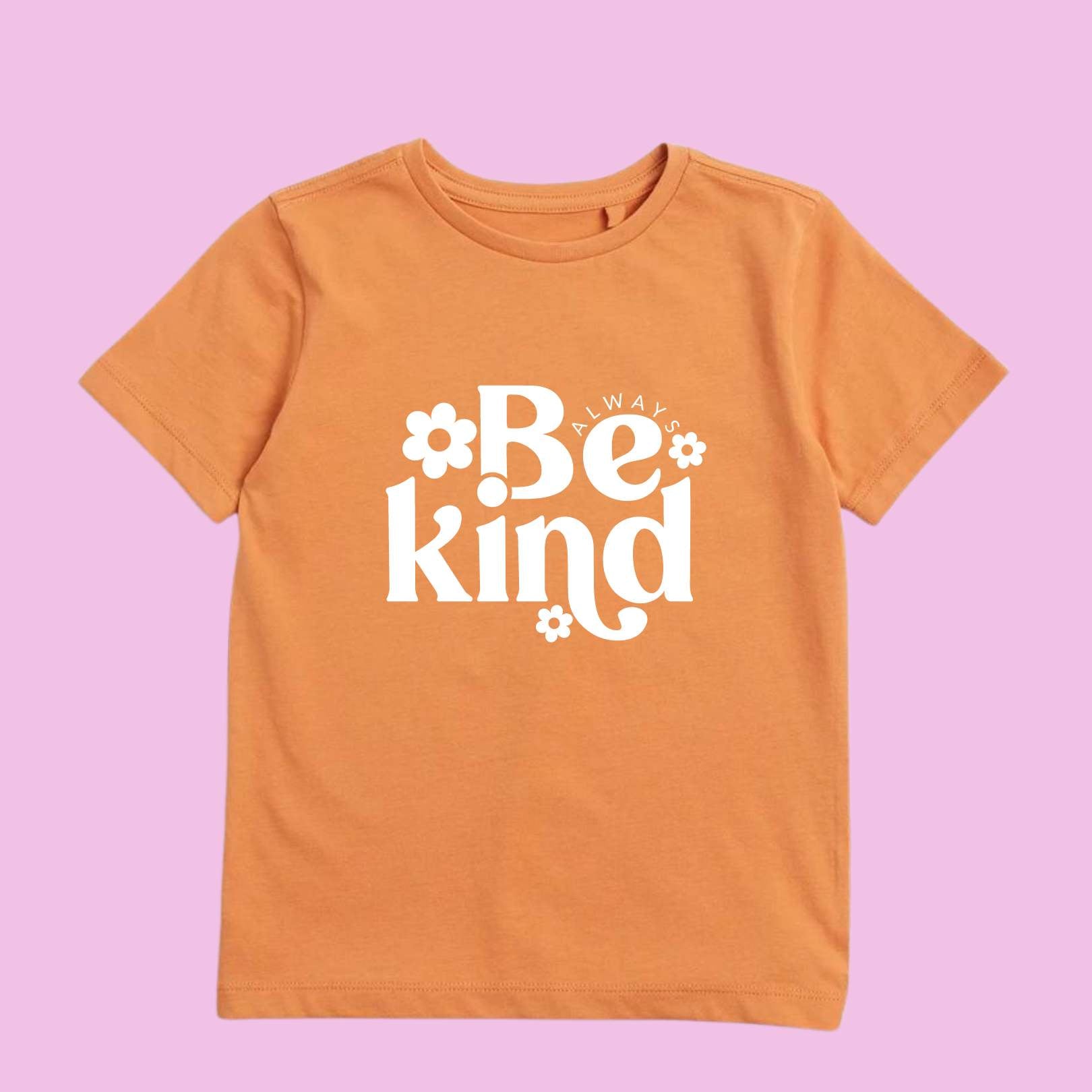 Always be kind. Harmony Day Tshirt. Made. By Bronte. Orange Shirt. Kids